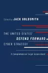 The United States' Defend Forward Cyber Strategy cover