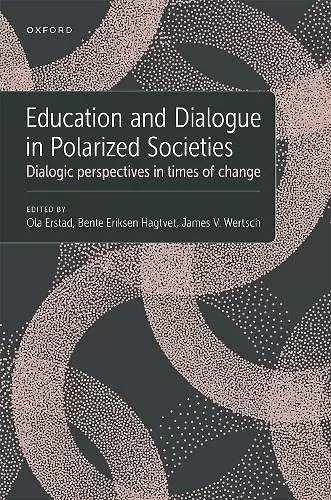 Education and Dialogue in Polarized Societies cover