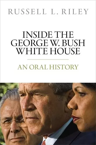 Inside the George W. Bush White House cover