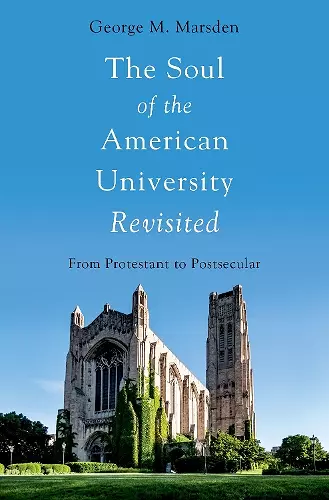 The Soul of the American University Revisited cover