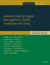 Juvenile Justice Anger Management (JJAM) Treatment for Girls cover