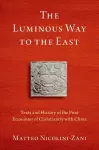 The Luminous Way to the East cover