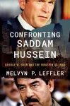 Confronting Saddam Hussein cover