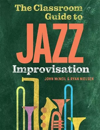 The Classroom Guide to Jazz Improvisation cover