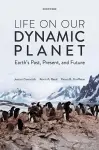 Life on Our Dynamic Planet cover