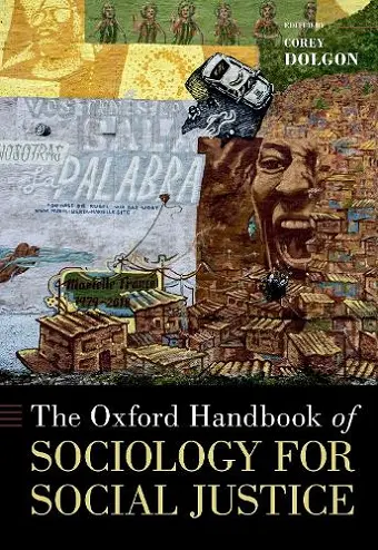 The Oxford Handbook of Sociology for Social Justice cover