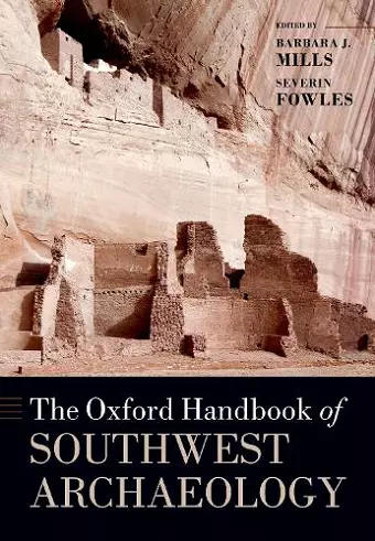 The Oxford Handbook of Southwest Archaeology cover