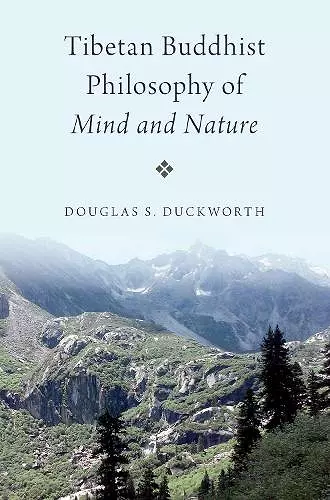 Tibetan Buddhist Philosophy of Mind and Nature cover