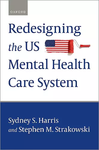 Redesigning the US Mental Health Care System cover