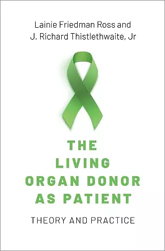 The Living Organ Donor as Patient cover