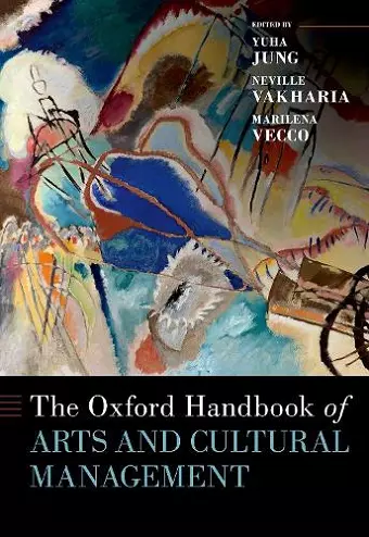 The Oxford Handbook of Arts and Cultural Management cover