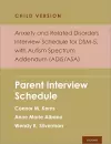 Anxiety and Related Disorders Interview Schedule for DSM-5, Child and Parent Version, with Autism Spectrum Addendum (ADIS/ASA) cover