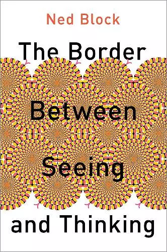 The Border Between Seeing and Thinking cover