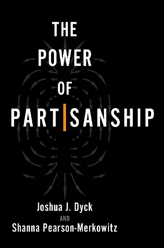 The Power of Partisanship cover