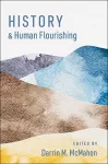 History and Human Flourishing cover
