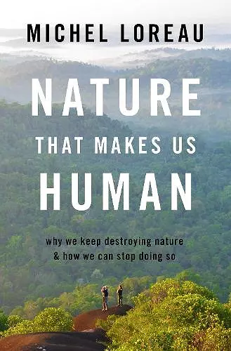 Nature That Makes Us Human cover