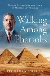 Walking Among Pharaohs cover