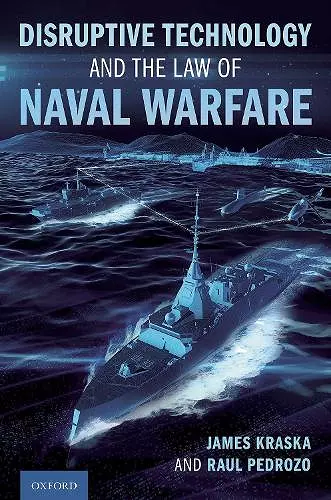 Disruptive Technology and the Law of Naval Warfare cover