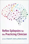 Reflex Epilepsies for the Practicing Clinician cover