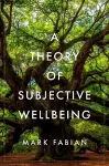 A Theory of Subjective Wellbeing cover