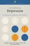 If Your Adolescent Has Depression cover