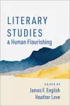 Literary Studies and Human Flourishing cover