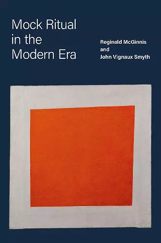 Mock Ritual in the Modern Era cover