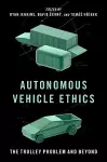 Autonomous Vehicle Ethics cover