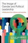 The Image of Gender and Political Leadership cover