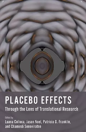 Placebo Effects Through the Lens of Translational Research cover