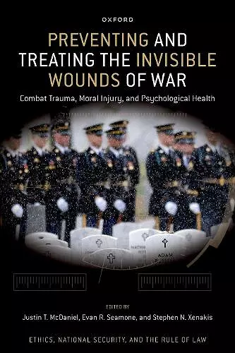 Preventing and Treating the Invisible Wounds of War cover