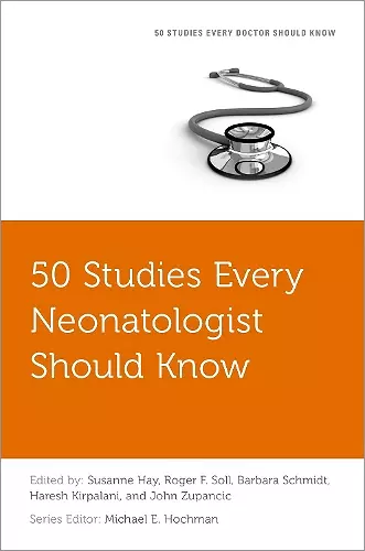 50 Studies Every Neonatologist Should Know cover