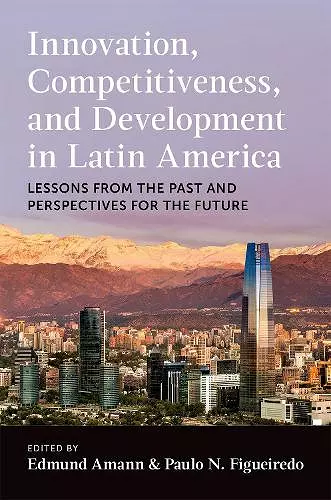 Innovation, Competitiveness, and Development in Latin America cover