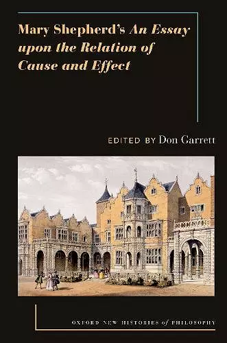 Mary Shepherd's An Essay Upon the Relation of Cause and Effect cover