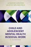 Child and Adolescent Mental Health in Social Work cover