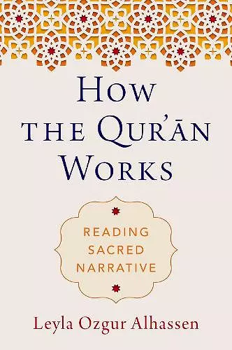 How the Qur'ān Works cover