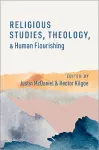 Religious Studies, Theology, and Human Flourishing cover