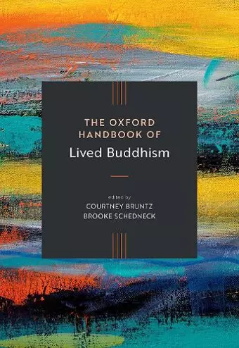 The Oxford Handbook of Lived Buddhism cover