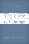 The Virtue of Courage cover