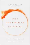Into the Field of Suffering cover