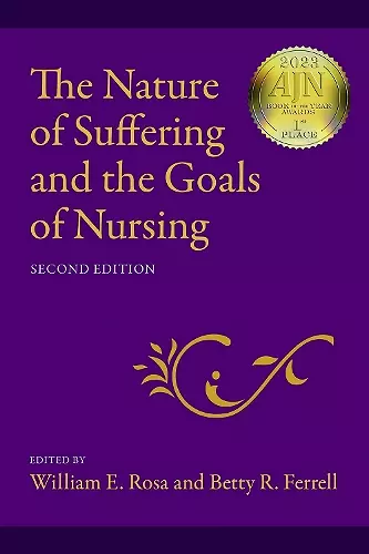 The Nature of Suffering and the Goals of Nursing cover