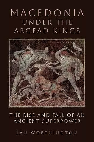 Macedonia under the Argead Kings cover