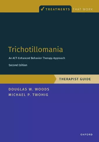 Trichotillomania: Therapist Guide cover