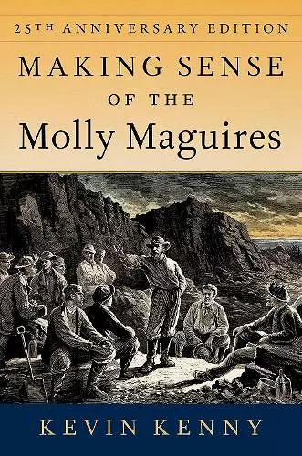 Making Sense of the Molly Maguires cover