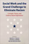 Social Work and the Grand Challenge to Eliminate Racism cover