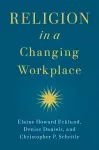 Religion in a Changing Workplace cover