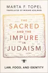 The Sacred and the Impure in Judaism cover