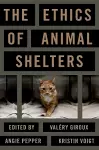 The Ethics of Animal Shelters cover