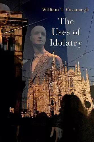 The Uses of Idolatry cover