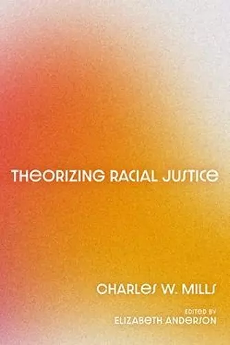 Theorizing Racial Justice cover